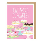 Eat More Cupcakes Birthday Card